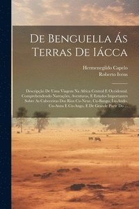 bokomslag De Benguella s Terras De Icca
