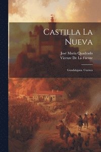 bokomslag Castilla La Nueva