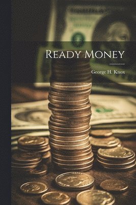 bokomslag Ready Money