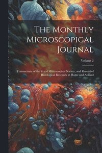 bokomslag Monthly Microscopical Journal
