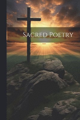 Sacred Poetry 1