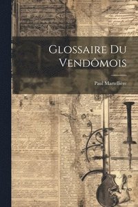 bokomslag Glossaire Du Vendmois