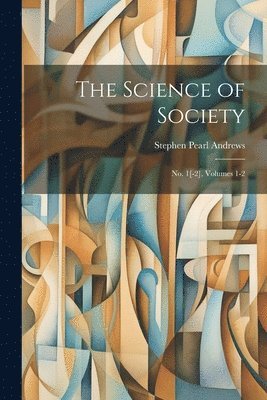 The Science of Society 1