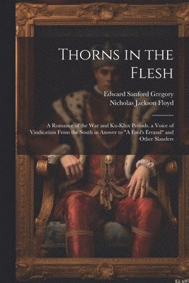 Thorns in the Flesh 1