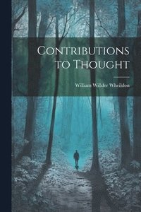 bokomslag Contributions to Thought