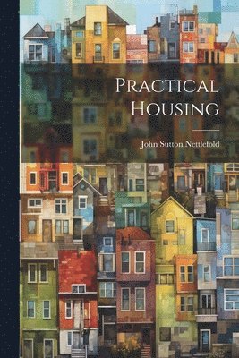 bokomslag Practical Housing