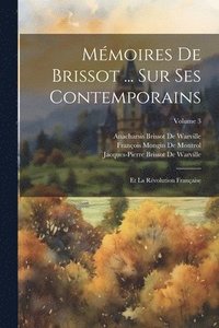 bokomslag Mmoires De Brissot ... Sur Ses Contemporains