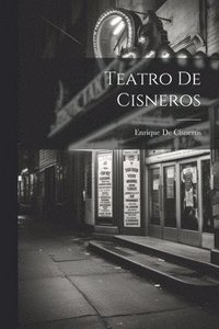 bokomslag Teatro De Cisneros