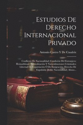 bokomslag Estudios De Derecho Internacional Privado