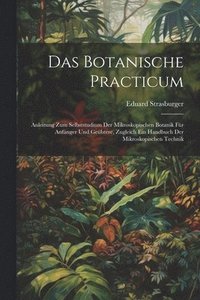 bokomslag Das Botanische Practicum