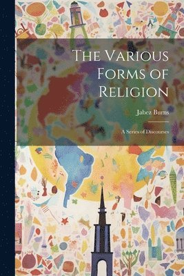 Various Forms of Religion 1