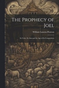 bokomslag The Prophecy of Joel