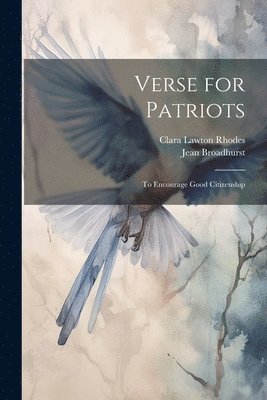 Jean Broadhurst, Clara Lawton Rhodes - Verse for Patriots, Häftad