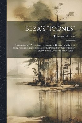 Théodore de Bèze - Beza's "Icones", Häftad