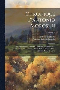 bokomslag Chronique D'antonio Morosini