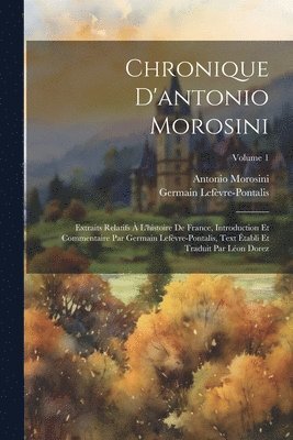 Chronique D'antonio Morosini 1