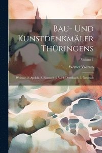 bokomslag Bau- Und Kunstdenkmler Thringens