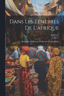 Anonymous - Dans Les Ténèbres De L'afrique, Häftad