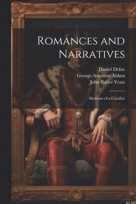 bokomslag Romances and Narratives