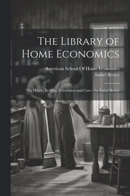 The Library of Home Economics 1