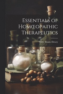 Essentials of Homoeopathic Therapeutics 1