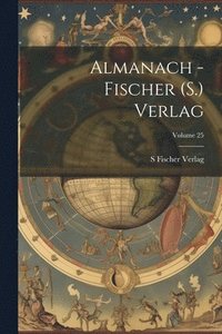 bokomslag Almanach - Fischer (S.) Verlag; Volume 25