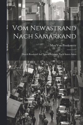 bokomslag Vom Newastrand Nach Samarkand