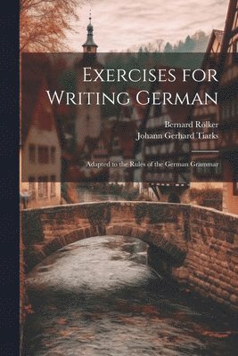 bokomslag Exercises for Writing German