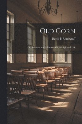 bokomslag Old Corn