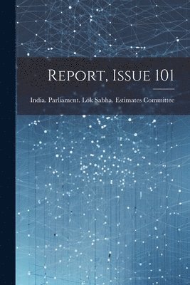 Report, Issue 101 1