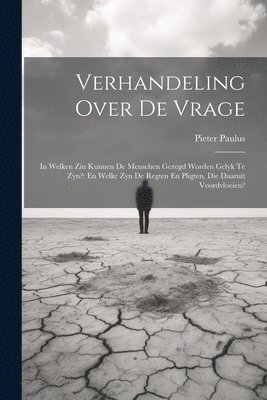 bokomslag Verhandeling Over De Vrage