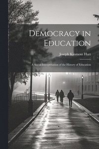 bokomslag Democracy in Education