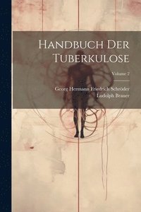 bokomslag Handbuch Der Tuberkulose; Volume 2