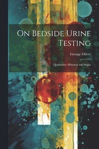 bokomslag On Bedside Urine Testing