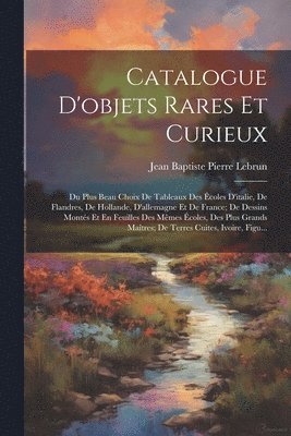 Catalogue D'objets Rares Et Curieux
