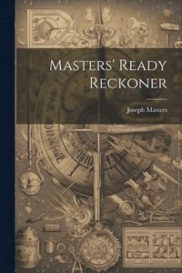 bokomslag Masters' Ready Reckoner