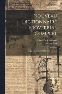 bokomslag Nouveau Dictionnaire Proverbial Complet