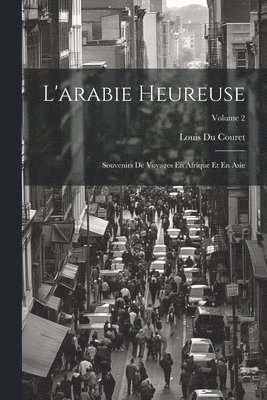 L'arabie Heureuse