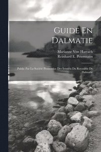 bokomslag Guide En Dalmatie