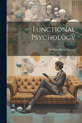 bokomslag Functional Psychology