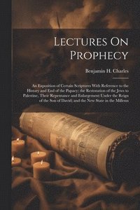bokomslag Lectures On Prophecy