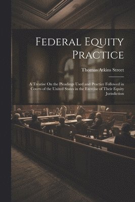 Federal Equity Practice 1