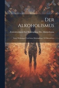 bokomslag ... Der Alkoholismus