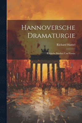 bokomslag Hannoversche Dramaturgie