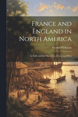 France and England in North America 1