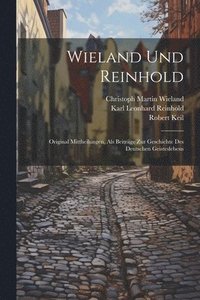 bokomslag Wieland Und Reinhold