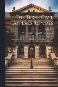 bokomslag Texas Civil Appeals Reports