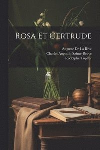 bokomslag Rosa Et Gertrude