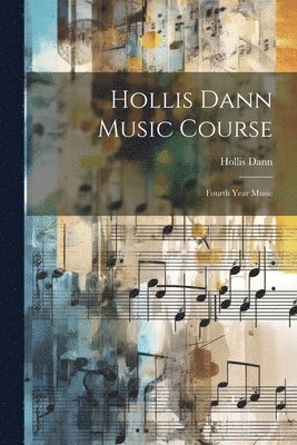 Hollis Dann Music Course 1
