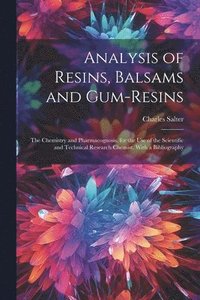 bokomslag Analysis of Resins, Balsams and Gum-Resins